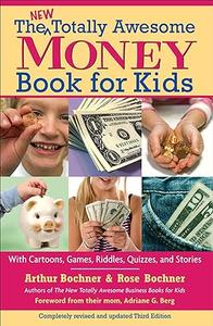 New Totally Awesome Money Book For Kids Revised Edition