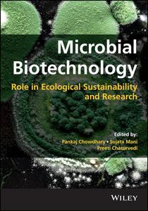Microbial Biotechnology Role in Ecological Sustainability and Research
