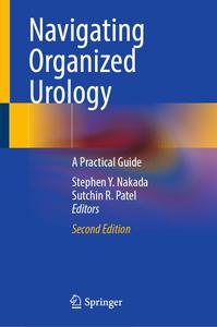 Navigating Organized Urology A Practical Guide