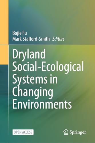 Dryland Social–Ecological Systems in Changing Environments