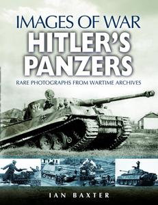 Hitler's Panzers Images of War