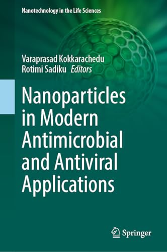 Nanoparticles in Modern Antimicrobial and Antiviral Applications