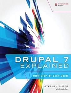 Drupal 7 Explained Your Step–by–step Guide (2024)