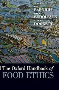 The Oxford Handbook of Food Ethics