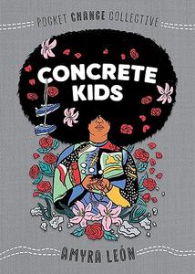 Concrete Kids (Pocket Change Collective)