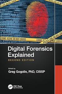 Digital Forensics Explained Ed 2