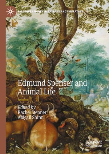 Edmund Spenser and Animal Life