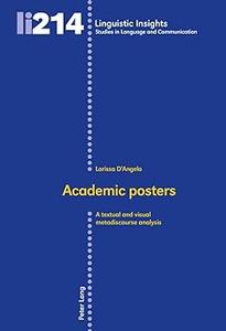 Academic posters A textual and visual metadiscourse analysis