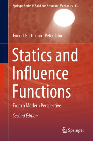 Statics and Influence Functions From a Modern Perspective (2024)