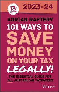 101 Ways to Save Money on Your Tax – Legally! 2023–2024