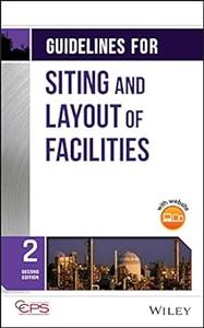 Guidelines for Siting and Layout of Facilities (2024)
