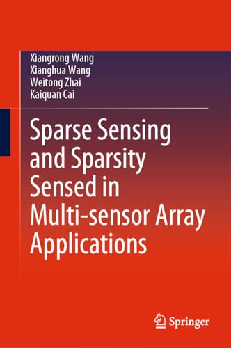 Sparse Sensing and Sparsity Sensed in Multi–sensor Array Applications