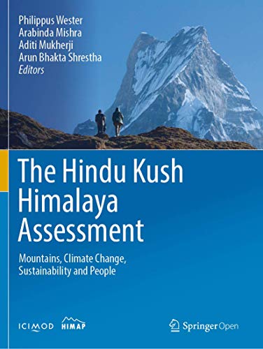 The Hindu Kush Himalaya Assessment Mountains, Climate Change, Sustainability and People (2024)