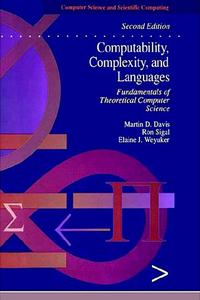 Computability, Complexity, and Languages Fundamentals of Theoretical Computer Science