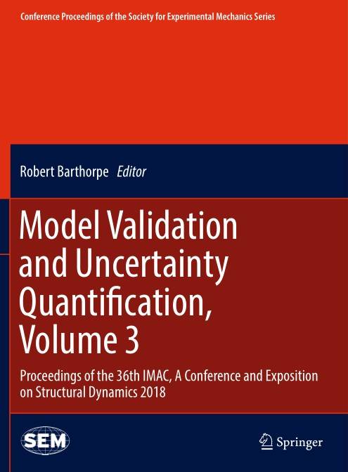 Model Validation and Uncertainty Quantification, Volume 3 (2024)