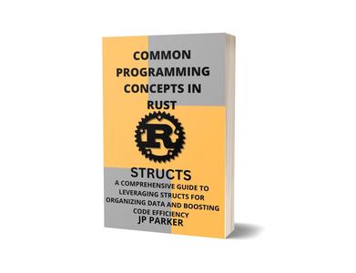 Common Programming Concepts in Rust