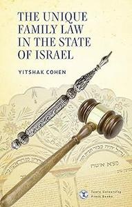 The Unique Family Law in the State of Israel