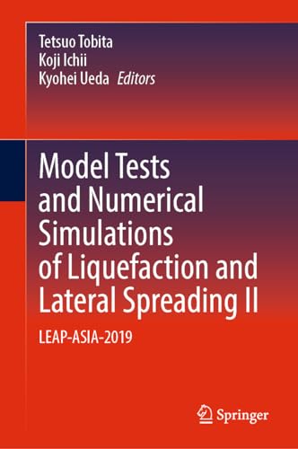 Model Tests and Numerical Simulations of Liquefaction and Lateral Spreading II LEAP–ASIA–2019