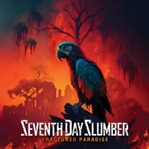Seventh Day Slumber - Fractured Paradise (2024)