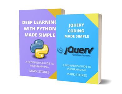 jQuery Coding and Deep Learning with Python Made Simple