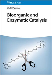 Bioorganic and Enzymatic Catalysis An Introduction