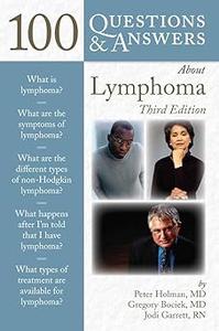 100 Questions & Answers About Lymphoma Ed 3