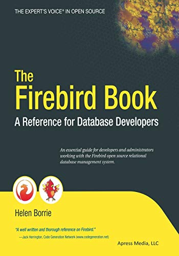 The Firebird Book A Reference for Database Developers