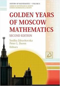 Golden Years of Moscow Mathematics  Ed 2