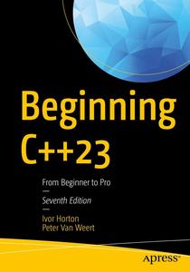 Beginning C++23 From Beginner to Pro
