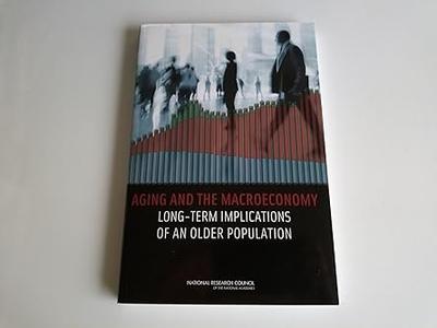 Aging and the Macroeconomy Long–Term Implications of an Older Population