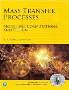 Mass Transfer Processes Modeling, Computations, and Design (2024)