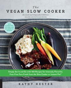The Vegan Slow Cooker, Revised and Expanded Edition