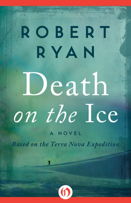 Death on the Ice by Robert Ryan Af258f4854e9dcd9cc24da5023761bdb