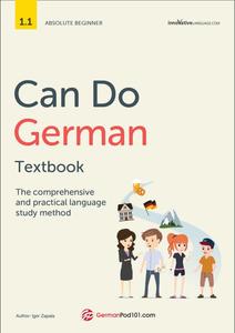 Can Do German Textbook The comprehensive and practical language study method