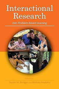 Interactional Research Into Problem–Based Learning