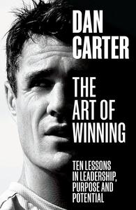 The Art of Winning Lessons learned by one of the world's top sportsmen
