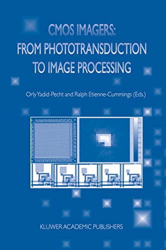 CMOS Imagers From Phototransduction to Image Processing (2024)