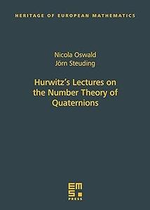 Hurwitz's Lectures on the Number Theory of Quaternions