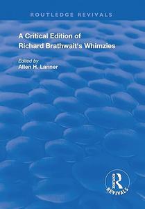 A Critical Edition of Richard Brathwait’s Whimzies