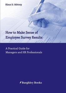 How to Make Sense of Employee Survey Results 7e43f9348a30d754fae239eae8f1eee5