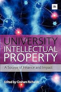University Intellectual Property A Source of Finance and Impact