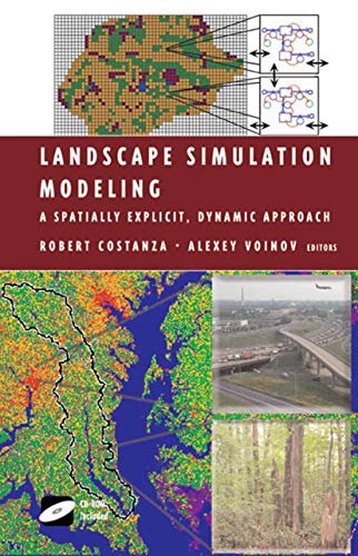 Landscape Simulation Modeling A Spatially Explicit, Dynamic Approach (2024)