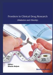 Frontiers in Clinical Drug Research–Diabetes and Obesity
