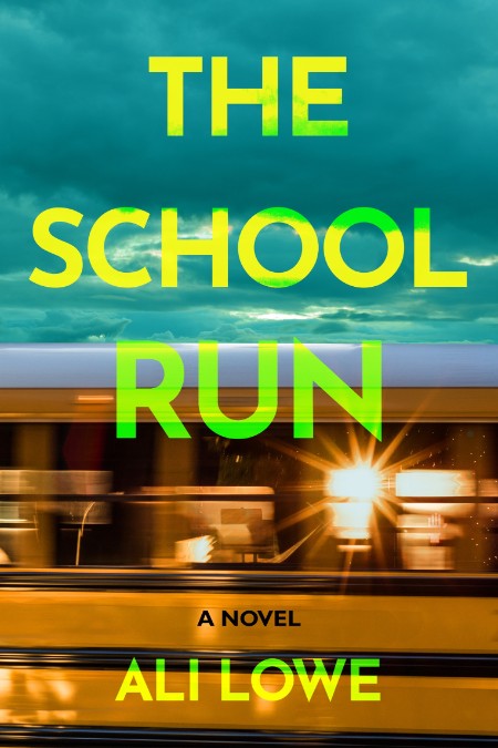 The School Run by Ali Lowe 9bbbe4f0e445e9401ff02ac6ede25bed