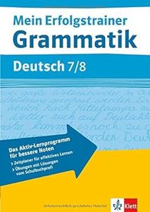 Mein Erfolgstrainer Grammatik Deutsch 7.8. Klasse (2024)
