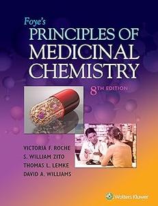 Foye’s Principles of Medicinal Chemistry Ed 8