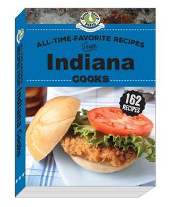 All–Time–Favorite Recipes from Indiana Cooks (Regional Cooks)