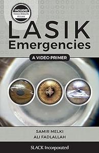 LASIK Emergencies A Video Primer