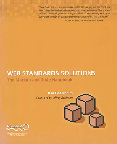 Web Standards Solutions The Markup and Style Handbook