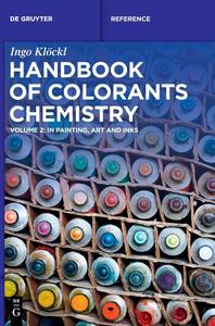 Handbook of Colorants Chemistry in Painting, Art and Inks